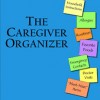 The Caregiver Organizer