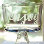 Etched {enjoy} bowl tutorial (great gift idea) at TidyMom.net
