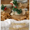 Cinnamon Honey Butter {jar gift}