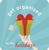 get organized for the holidays