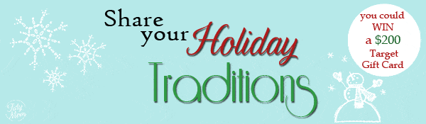 Holiday Traditions