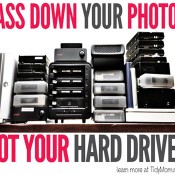 Pass Down Photos Not Harddrives learn more at TidyMom