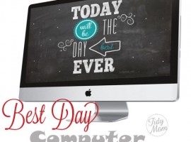 FREE Best Day Ever Background Wallpaper at TidyMom.net