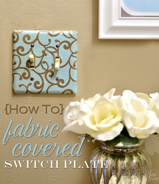 How to make a Fabric Covered Switch Plate cover tutorial at TidyMom.net