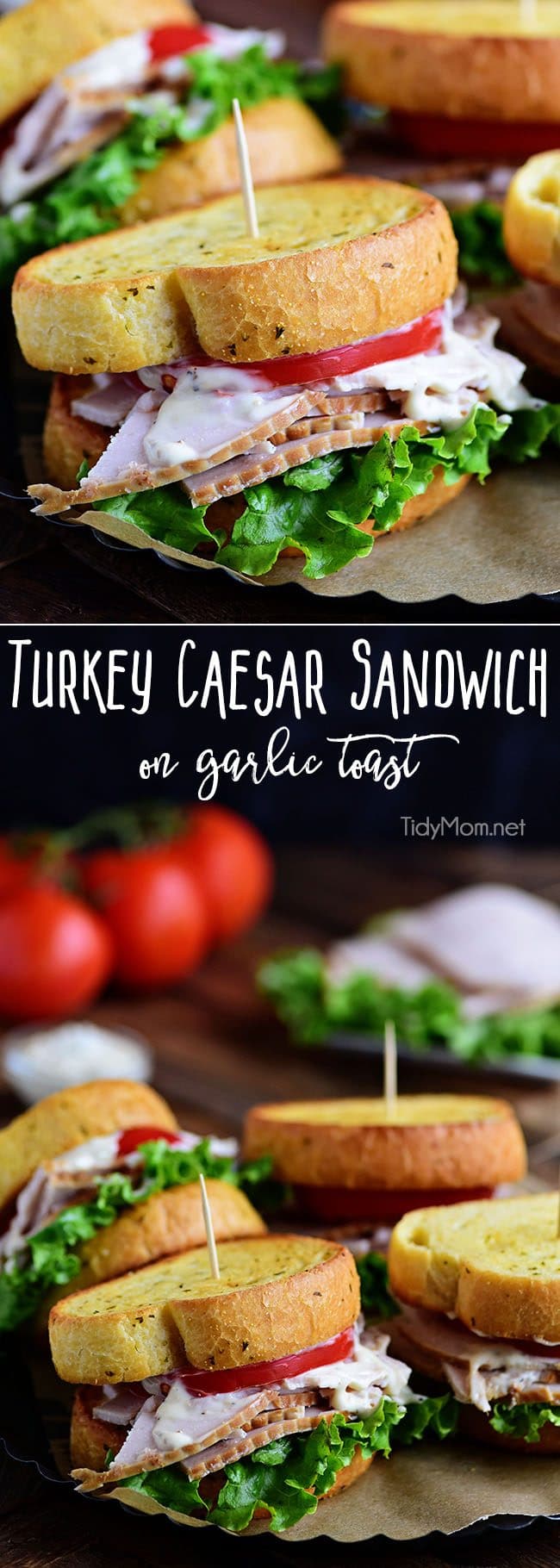 Texas garlic toast turns an ordinary Turkey Caesar Sandwich into something special. It's the perfect way to use up leftover Thanksgiving turkey or enjoy any day with deli sliced turkey! Print recipe at TidyMom.net 