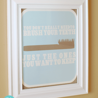 Brush Your Teeth Free printable sign
