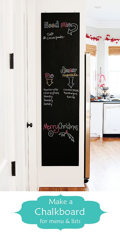 make a chalkboard | Smart Organizing Tips for the Kitchen