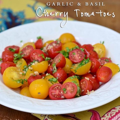 Garlic and Basil Cherry Tomatoes