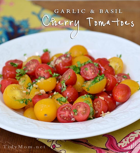 Garlic and Basil Cherry Tomatoes