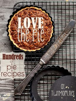 Hundreds of Pie Recipes at Love the Pie at TidyMom.net