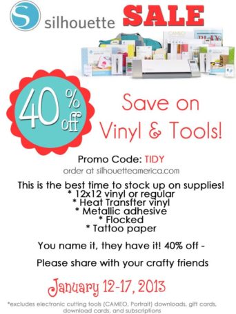Silhouette sale- 40% off supplies with code TIDY