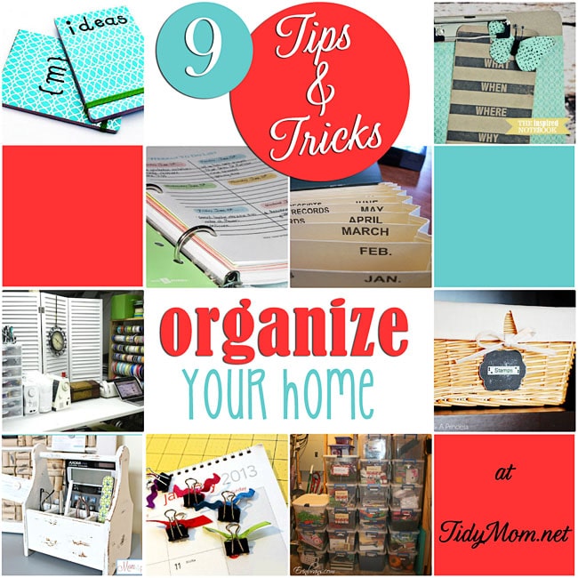 Tips to Organize your Home at TidyMom.net