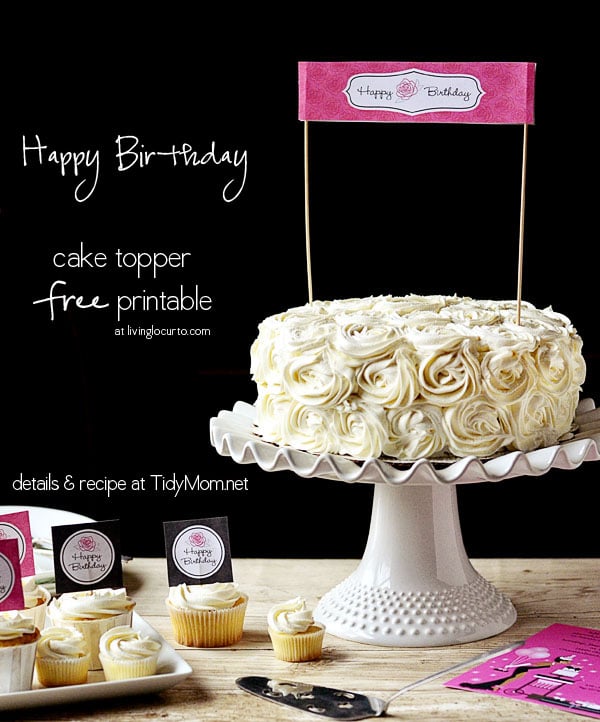 Rose Cake and Birthday Printables at TidyMom