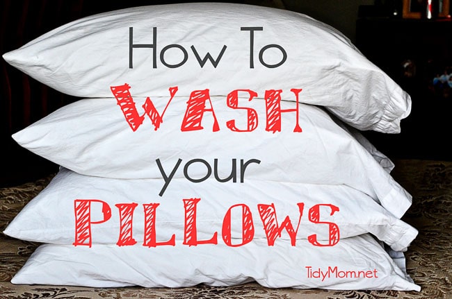 How to wash and care for your pillows at TidyMom.net