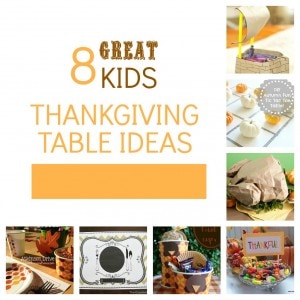 Kids Thanksgiving Table Ideas and activities