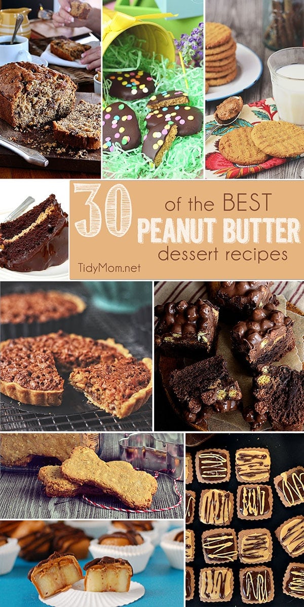 30 of the BEST Peanut Butter Dessert Recipes at TidyMom.net