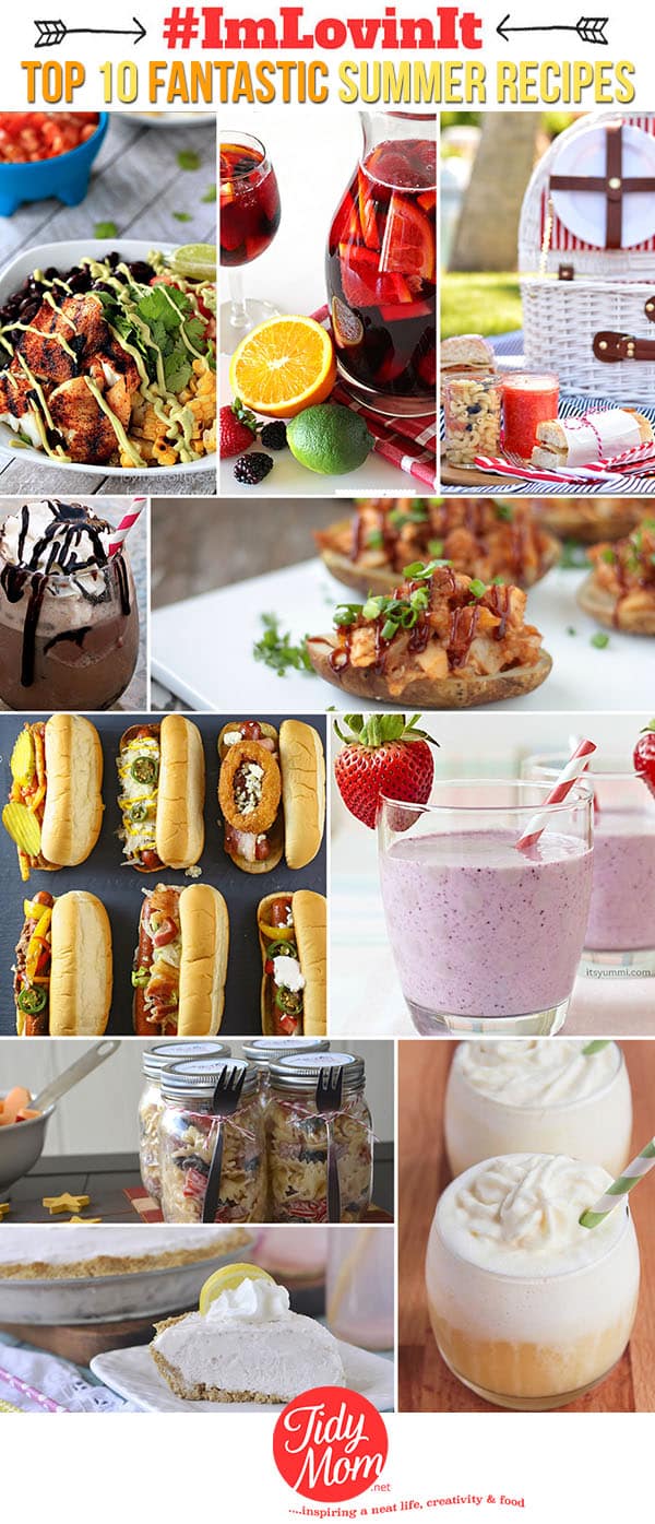 Top 10 Fantastic Summer Recipes at TidyMom.net #ImLovinIt