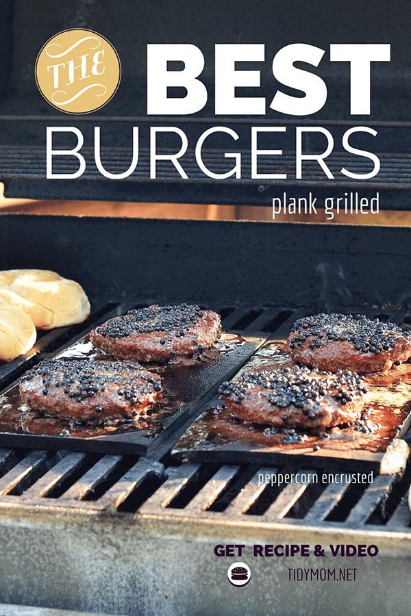The Best Plank Grilled burgers. Recipe and video tutorial at TidyMom.net
