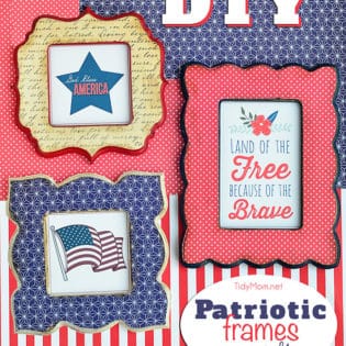 DIY Patriotic Frames + printables at TidyMom.net