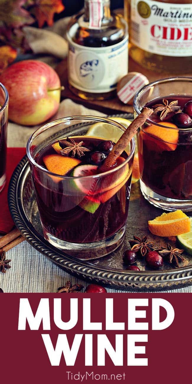 German Mulled Wine Glühwein {VIDEO} TidyMom®