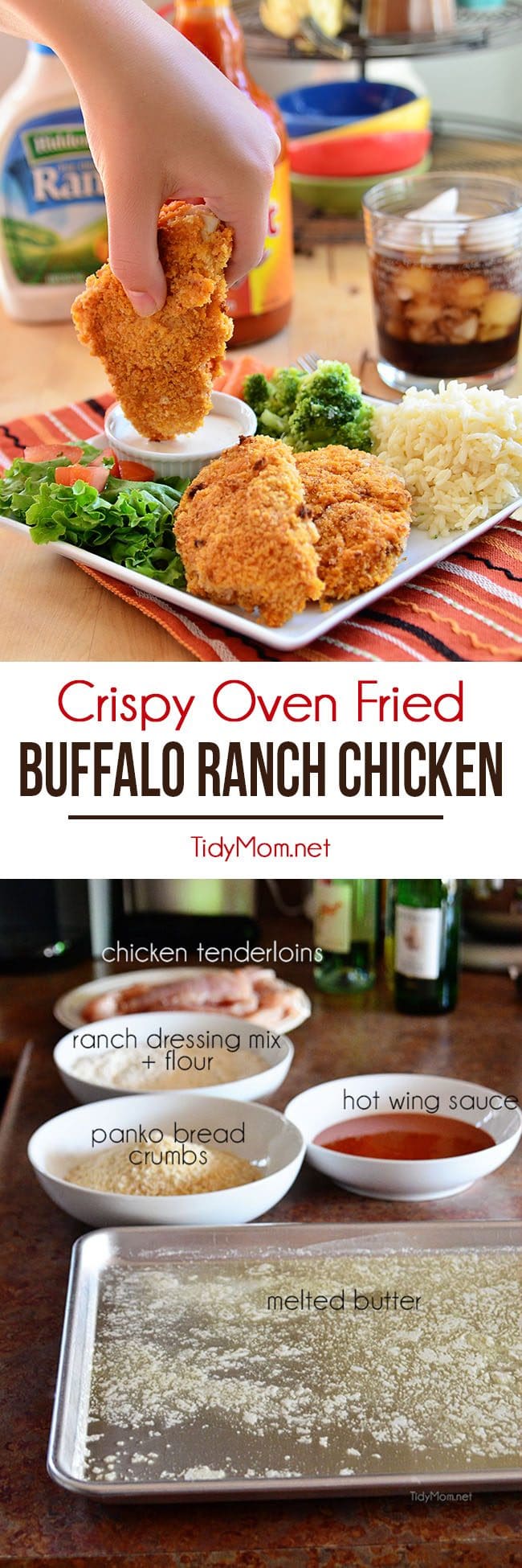 These crispy oven fried Buffalo Ranch Chicken strips are crisp-crusted moist and tender fiery buffalo sauce slathered where's the ranch dip chicken fingers. Get the recipe at TidyMom.net