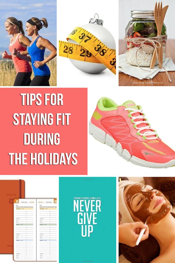 Tips for Staying Fit During the Holidays