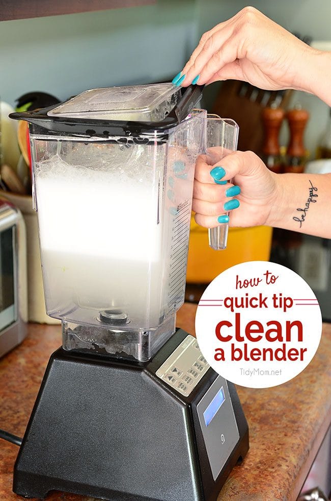 Quick Tip: How to Clean a Blender at TidyMom.net
