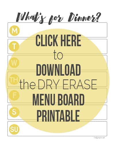DIY Dry Erase Menu Board with free What’s for Dinner Menu printable at Tidymom.net