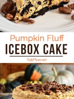 Pumpkin Fluff Icebox Cake is a delicious no-bake dessert that comes together in no time. Making it the perfect make-ahead dessert for Thanksgiving dinner. Get this all-star, easy-to-follow recipe at TidyMom.net