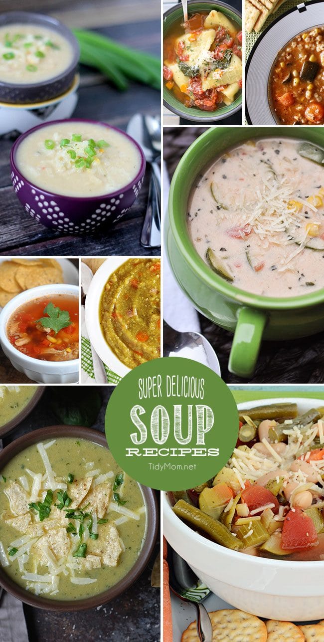 8 Super Delicious Soup recipes for a cozy meal at home. soup recipes at TidyMom.net