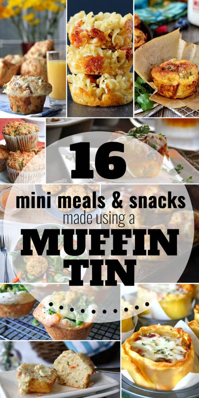 18 Mini Meals &; Snacks made using a Muffin Tin