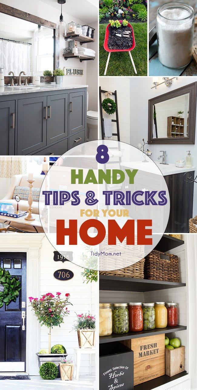 8 Handy Tips & Tricks for Your Home.
