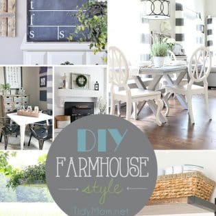 If you like farmhouse style decor, your going to love this DIY Farmhouse Style round up of ideas for decorating your home!