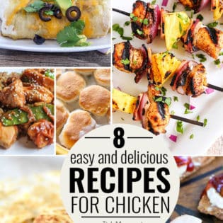 8 Easy and Delicious Recipes for Chicken at TidyMom.net
