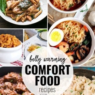 8 Favorite Belly Warming Comfort Food Recipes at TidyMom.net