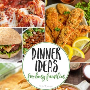 Dinner Recipes for Busy Families at TidyMom.net