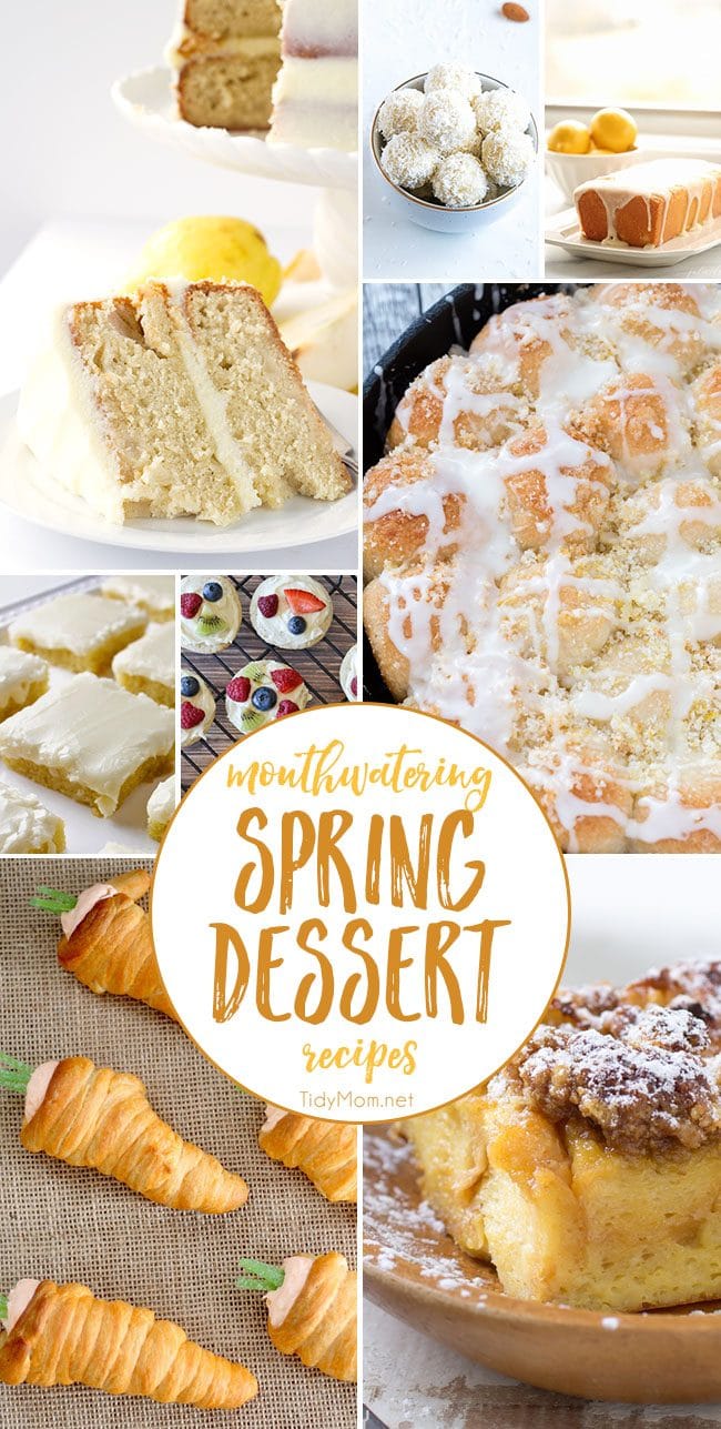 Mouthwatering Spring Dessert Recipes. You will want to make them all!! get all the dessert recipes at TidyMom.net