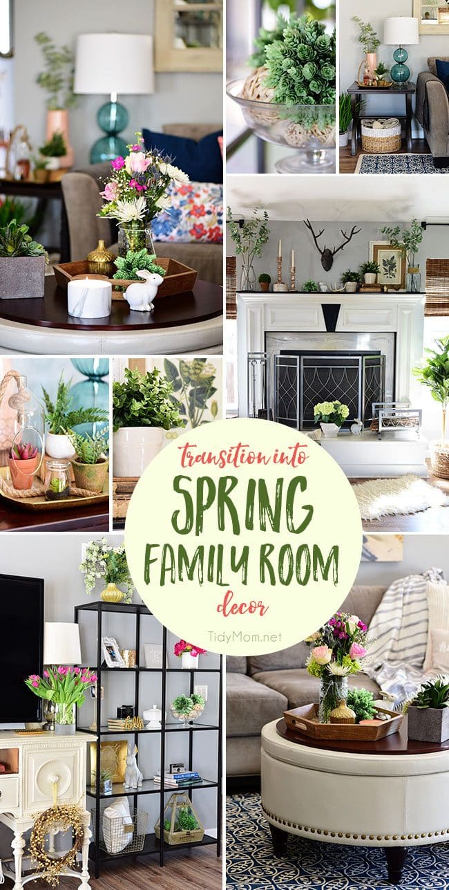 Transition to Spring Family Room Decor. Kick winter to the curb! Bring in the feel of freshness and spring to your home with lots of greenery, flowers and colorful pillows. SEASONAL SIMPLICITY SPRING TOUR of 25 homes at TidyMom.net