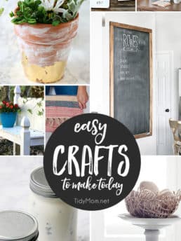 Easy Crafts to Make Today! get all of the DIY tutorials at TidyMom.net