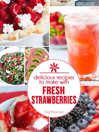 Delicious recipes to make with FRESH STRAWBERRIES at TidyMom.net