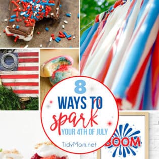8 Ways to SPARK your 4th of July with red white and blue treats, crafts and printables. Get all these party perfect patriotic ideas at TidyMom.net