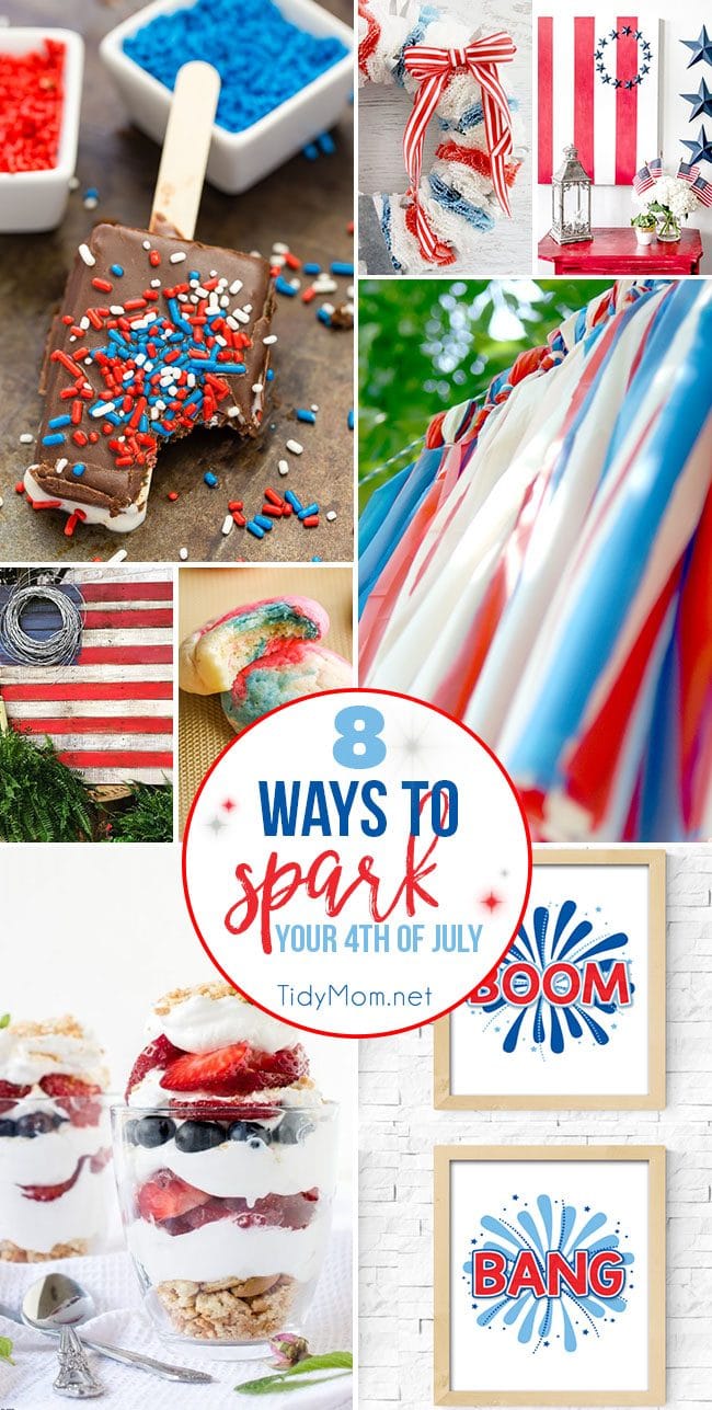 8 Ways to SPARK your 4th of July with red white and blue treats, crafts and printables. Get all these party perfect patriotic ideas at TidyMom.net