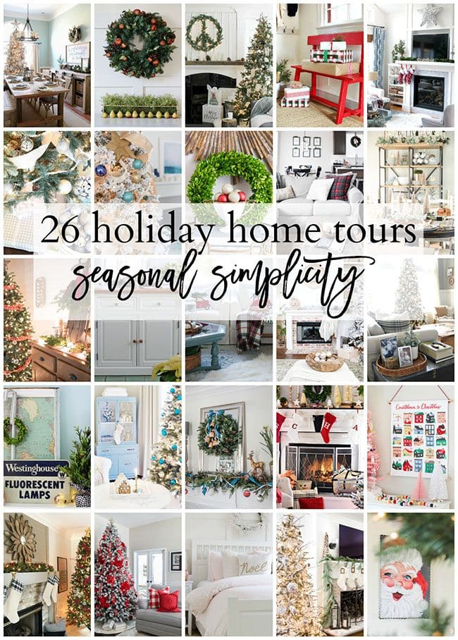 26 Holiday Home Tours to inspire you! Get all the seasonal simplicity details at TidyMom.net