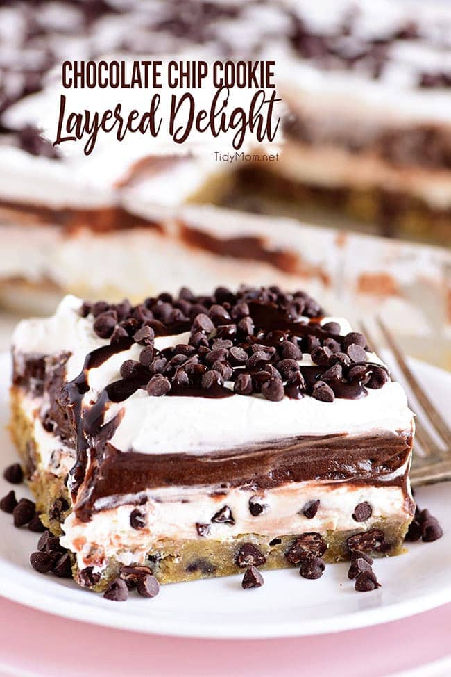 Chocolate Chip Cookie Layered Delight