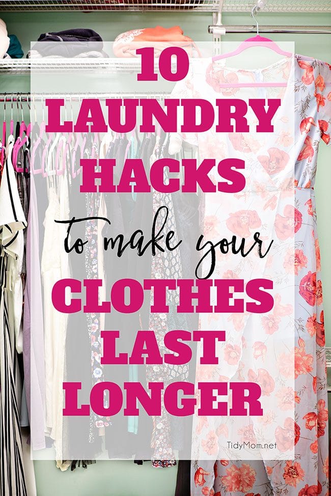 10 Laundry Hacks To Make Your Clothes Last Longer - TidyMom®