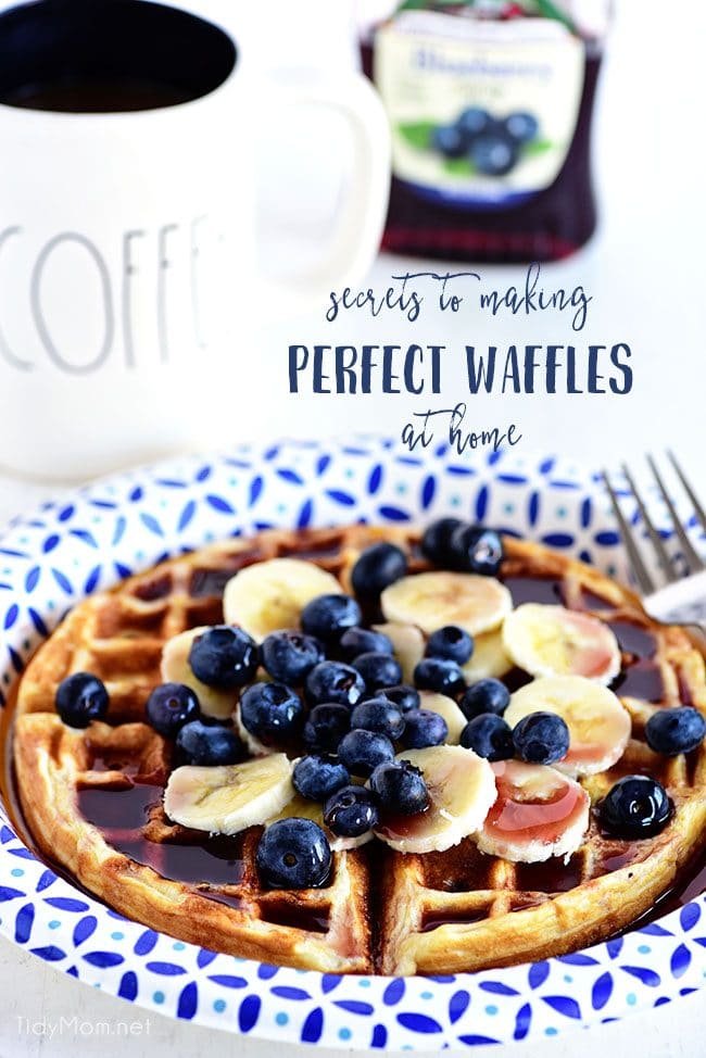 The Secrets you need to know for making PERFECT WAFFLES at home. Get all the details at TidyMom.net
