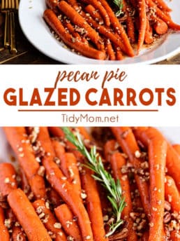 Pecan Pie Glazed Carrots photo collage