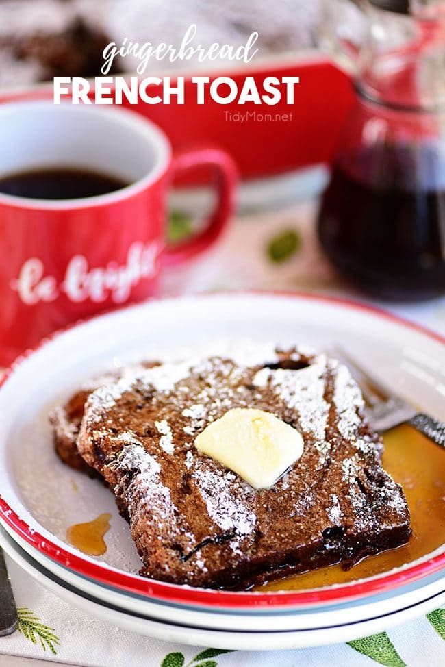 Gingerbread French Toast on plate with butter and syrup