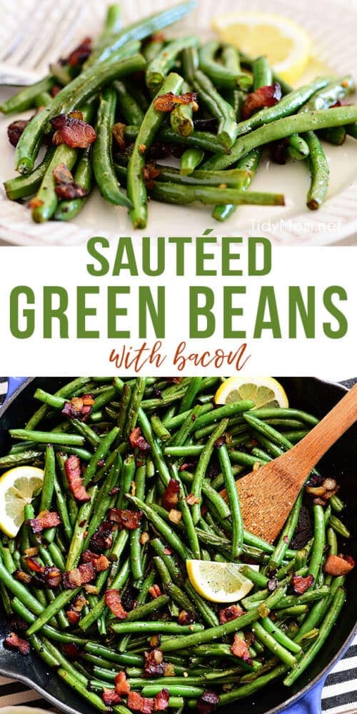 Sautéed Green Beans With Bacon {VIDEO} - TidyMom®
