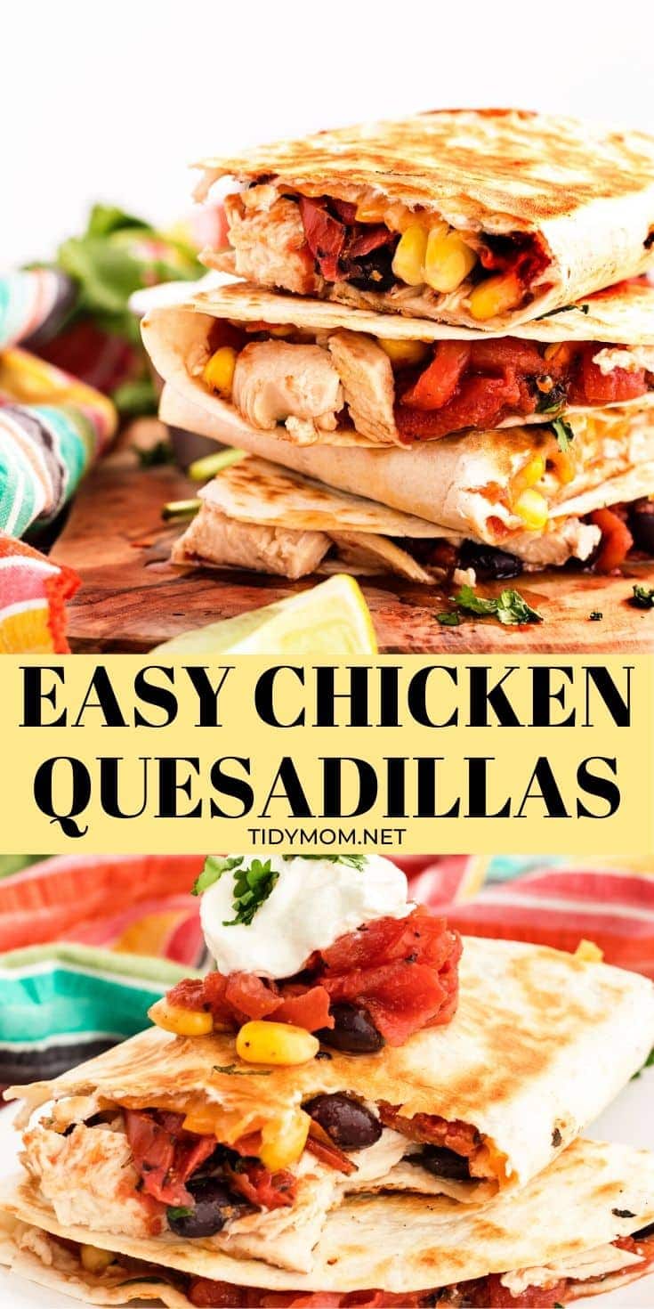 Chicken Quesadillas